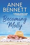 Becoming Molly: A...