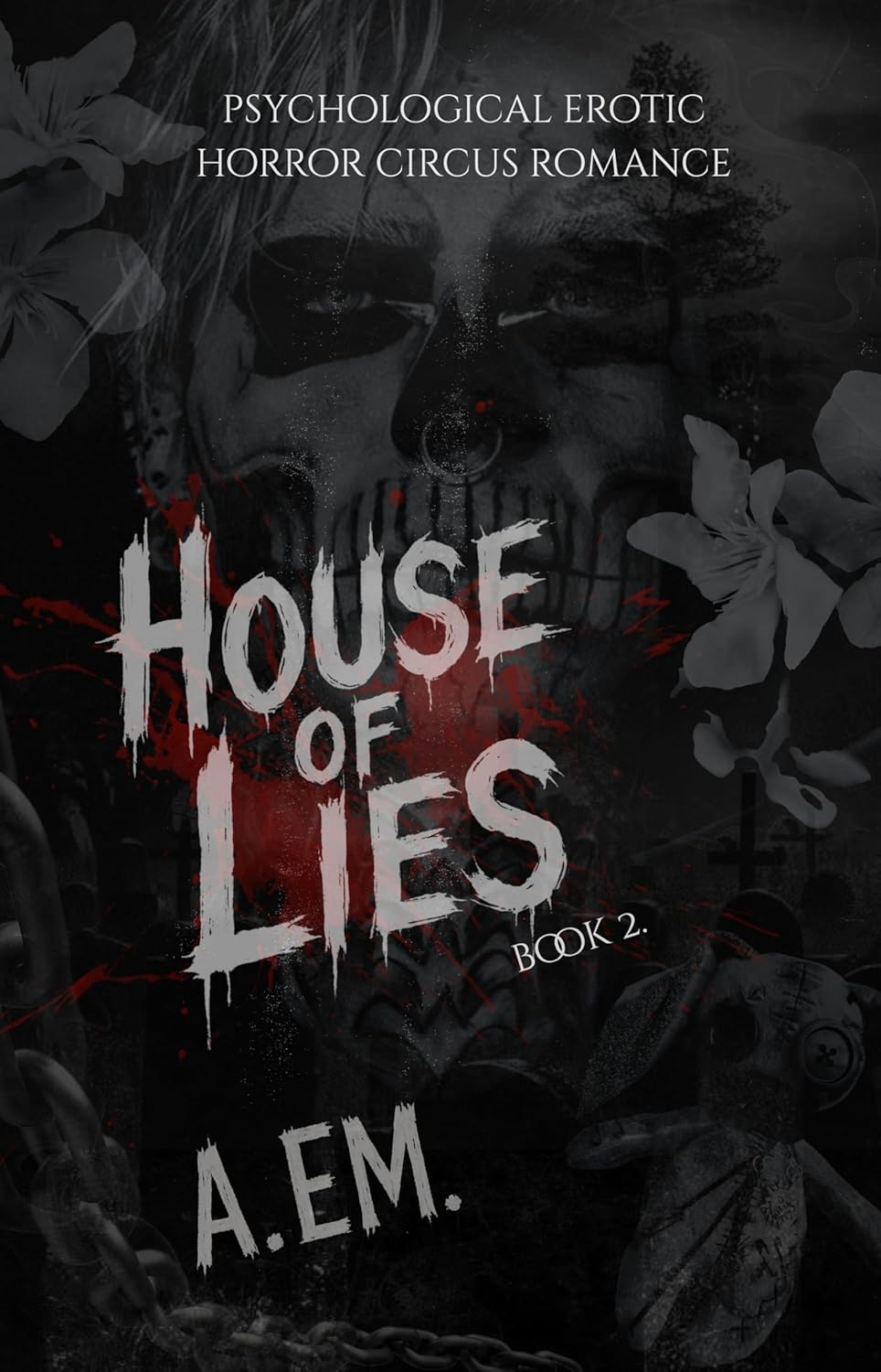 HOUSE OF LIES (HUNT Trilogy Book 2)