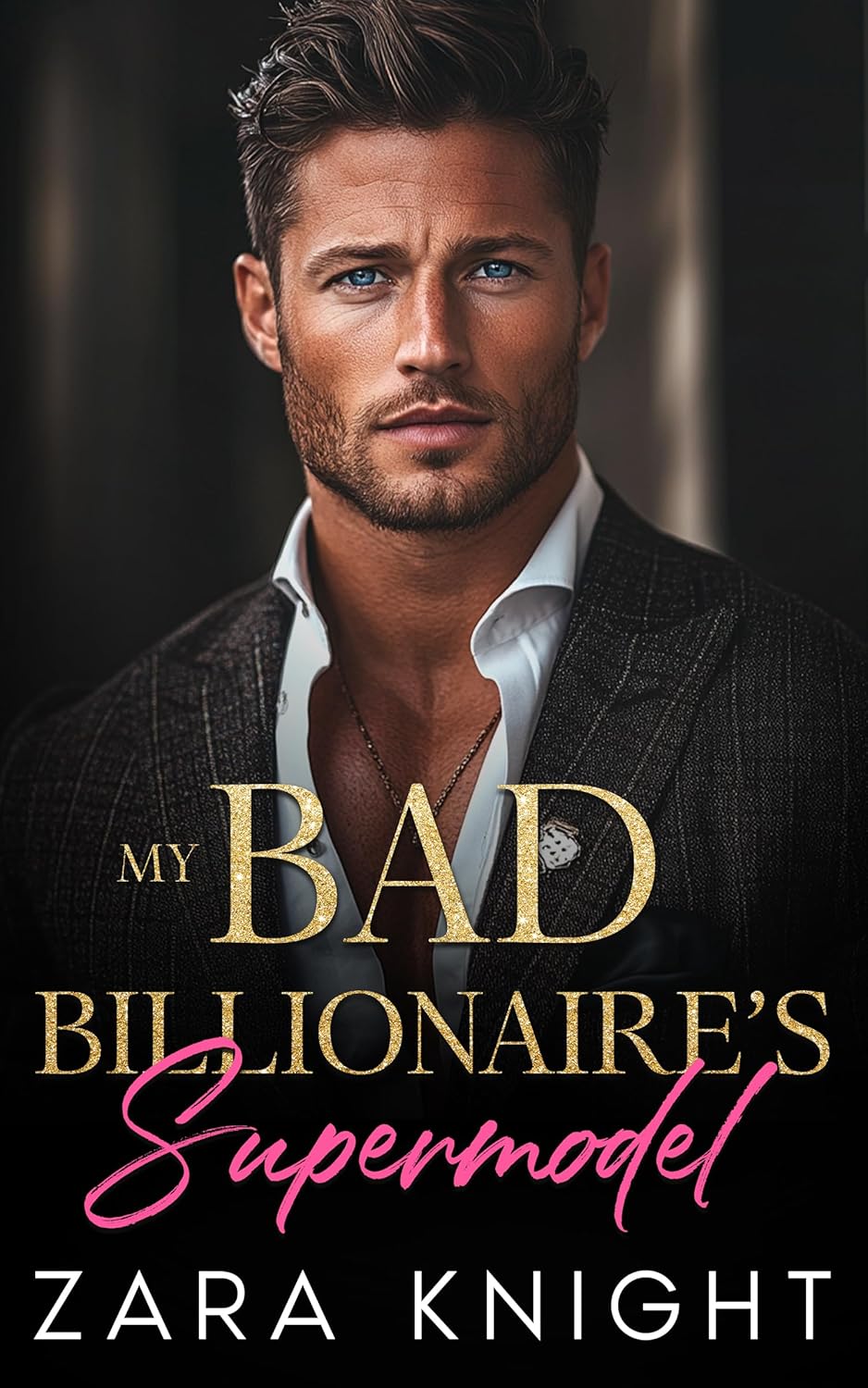 My Bad Billionaire's Supermodel