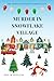 Murder In Snowflake Village by Iris Wardlow Murder In Snowflake Village by Iris Wardlow