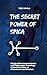 The Secret Power of Spica by Tara Sovalil