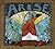 Arise