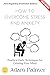 How to Overcome Stress and Anxiety:: Practical Daily Techniques for Calming Your Mind and Regaining Emotional Balance