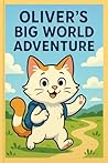 Oliver’s Big Worl...