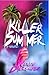 Killer Summer by Wendy Dalrymple