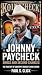 Johnny Paycheck by Paul S. Click