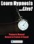 Learn Hypnosis... Live!: Trainer's Manual