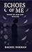Echoes Of Me: Poems of Loss...
