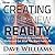 Creating Your New Reality: ...