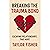 Breaking the Trauma Bond: E...