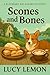 Scones and Bones (A Blueber...