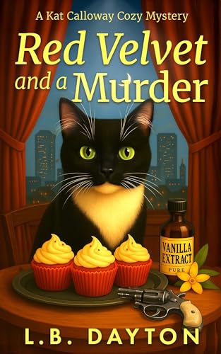 Red Velvet and A Murder: A Kat Calloway Cozy Mystery (Kindle Edition)