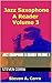 JAZZ SAXOPHONE A Reader Vol...