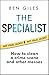 The Specialist: An extraord...