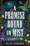 A Promise Bound i...