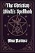 The Christian Witch's Spell...