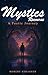 Mystics Recourse: A Poetic Journey