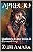 Aprecio: Una historia de am...