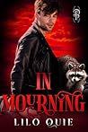 In Mourning by Lilo Quie