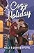 A Cozy Holiday by Denise Stone