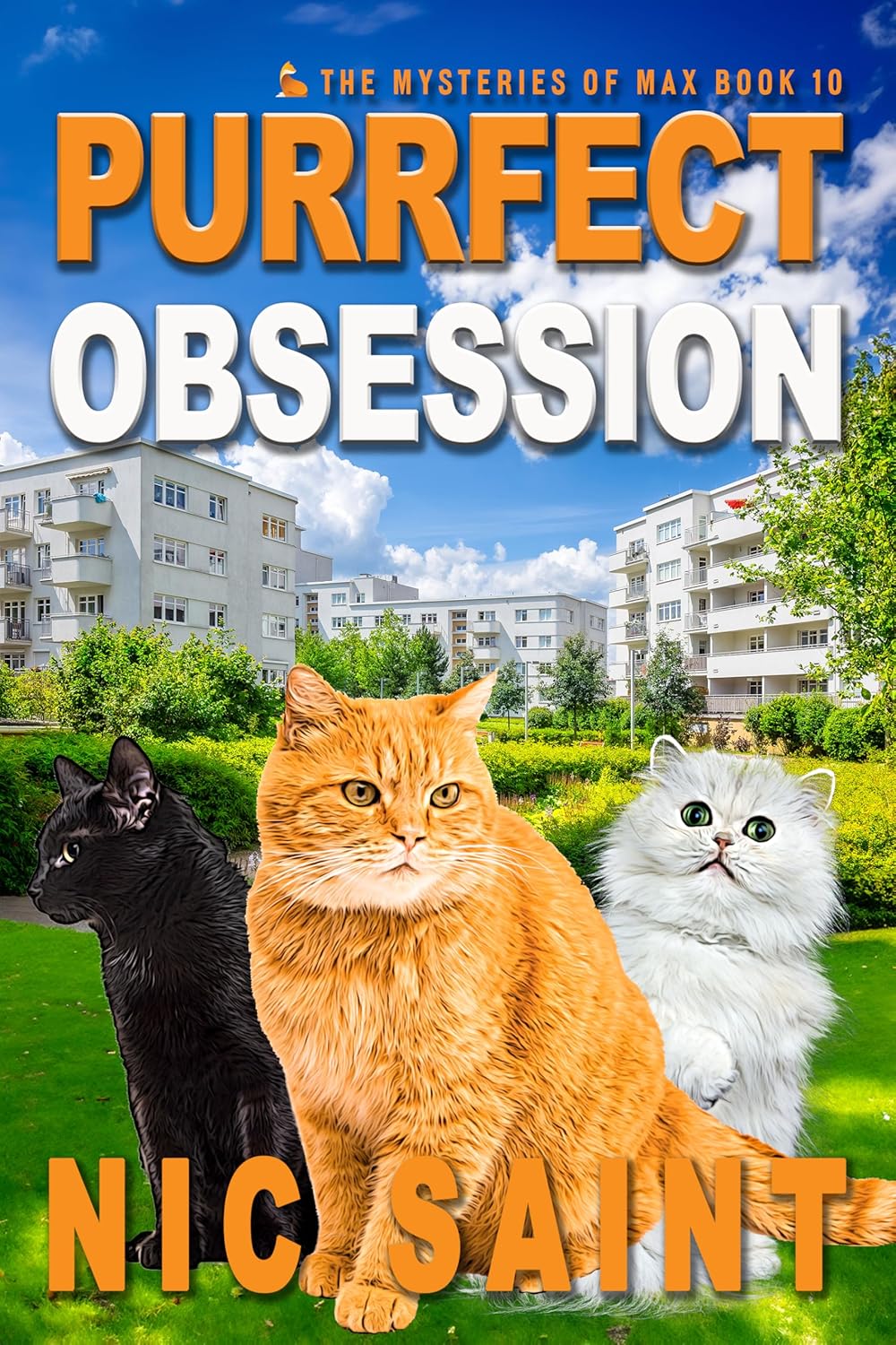 Purrfect Obsession (The Mysteries of Max #10)