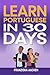 LEARN PORTUGUESE IN 30 DAYS by FRANZISKA AACHEN