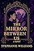 The Mirror Between Us