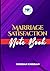 MARRIAGE SATISFACTION NOTEBOOK