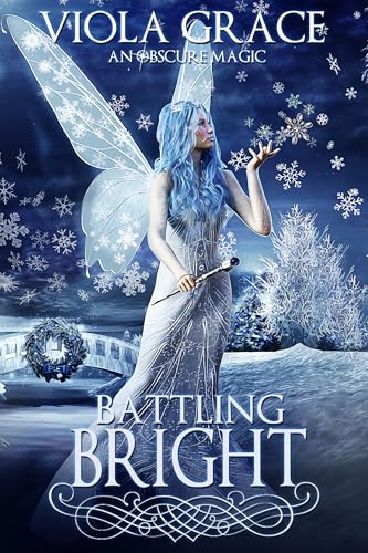 Battling Bright (An Obscure Magic #16)