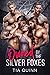 Owned by the Silver Foxes by Tia Quinn