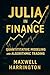 Julia in Finance: Quantitat...