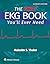 The Only EKG Book You'll Ev...