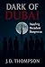 Dark Of Dubai