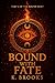 Bound With Fate (The Bound Series Book 2)