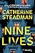 Nine Lives by Catherine Steadman