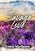 Savage Love by Kristin MacQueen