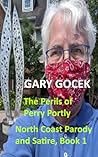 The Perils of Perry Portly by Gary Gocek