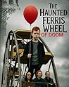 The Haunted Ferri...