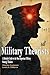 Military Theorists by Charles Costanzo