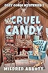 Cruel Candy