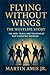 Flying Without Wings: The W...