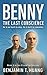 Benny The Last Conscience (...