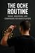 The Oche Routine by Declan Hayes