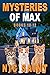 The Mysteries of Max by Nic Saint