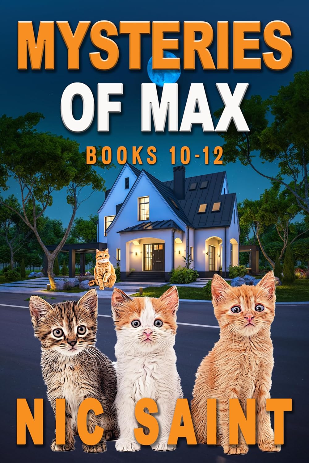 The Mysteries of Max: Books 10-12