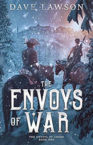 The Envoys of War (The Envoys of Chaos #1)