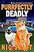 Purrfectly Deadly
