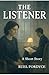 The Listener: A Short Story (The Silent Echoes Trilogy Book 2)