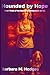 Hounded by Hope: Book Three...