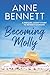 Becoming Molly: A Prequel S...